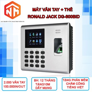 Máy chấm công Ronald Jack DG600BID - Máy Chấm Công Vân Tay - Nhật Minh