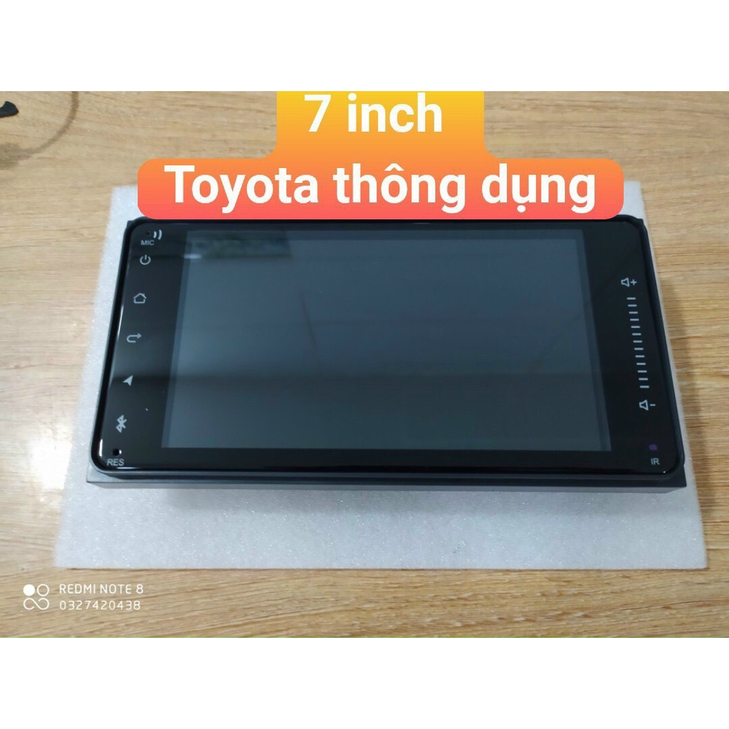 Màn hình androi 7 inch 2Din thông dụng và 7 inch toyota