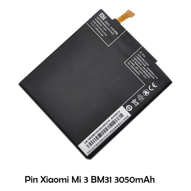 Pin thay thế cho điện thoại Xiaomi Mi3 - BM31 (Đen) - Bảo hành 6 tháng / Giá Rẻ