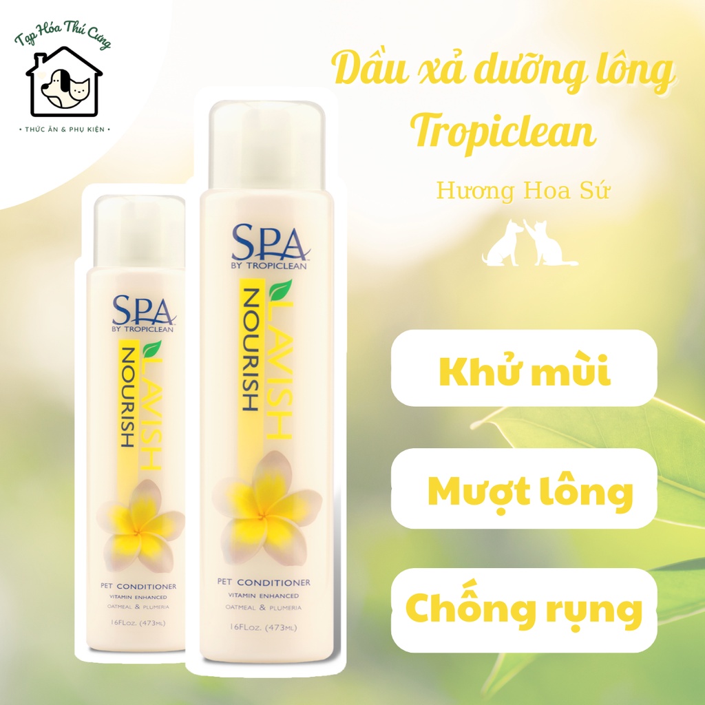 Dầu xả dưỡng lông mềm mượt Spa Tropiclean cho chó mèo xuất xứ Mỹ