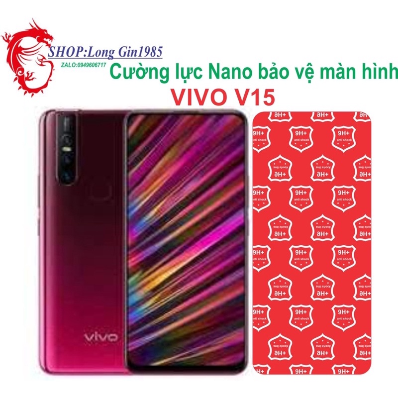 Vivo V15 Cường lực Nano chống va đập chống trầy xước tốt