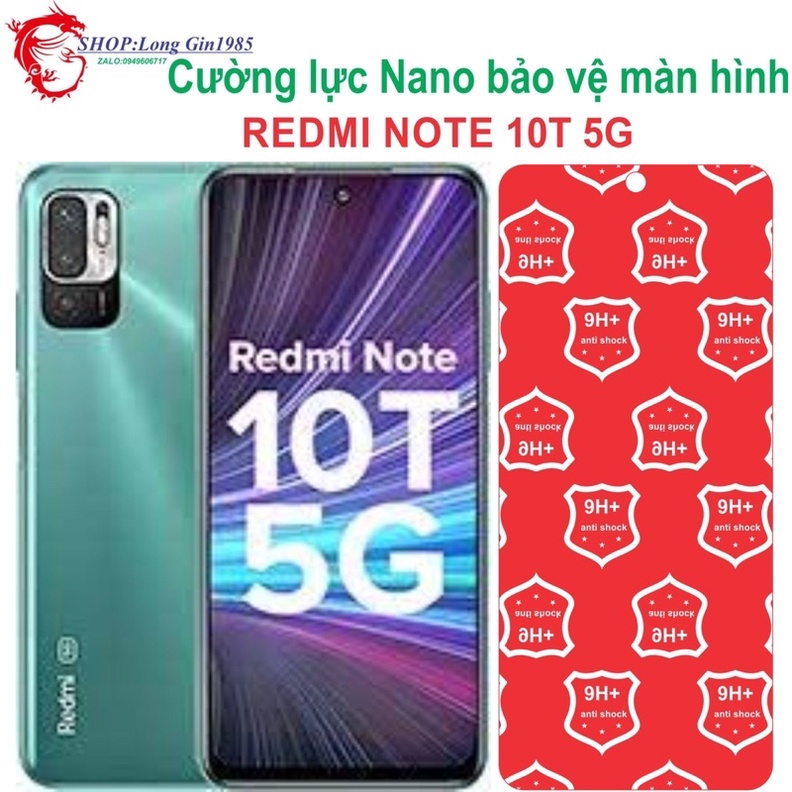 Redmi Note 10T 5G Cường lực Nano chống va đập chống trầy xước tốt
