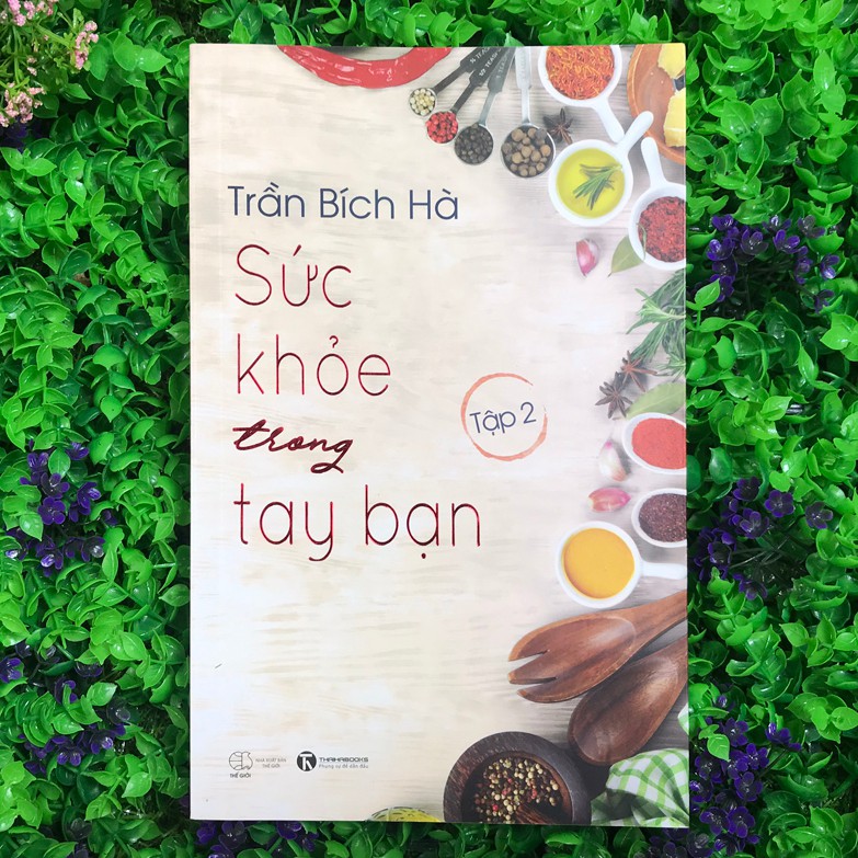 Sách - Sức Khỏe Trong Tay Bạn (Bộ 2 quyển, lẻ tùy chọn)