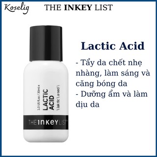 Tinh chất AHA Lactic Acid serum - THE INKEY List 30ml