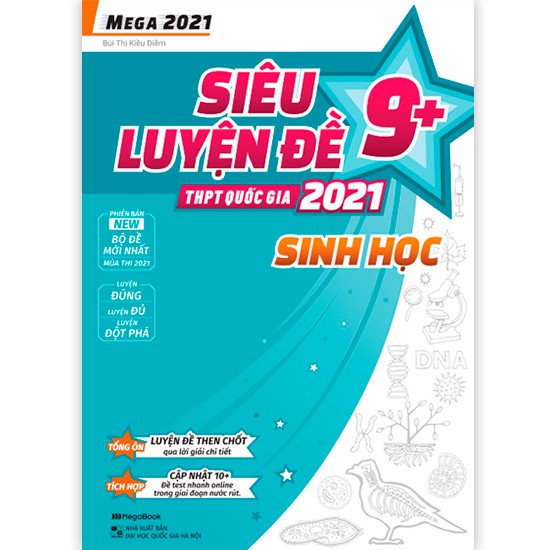 Sách - Siêu luyện đề 9+ THPT Quốc gia 2021 SINH HỌC