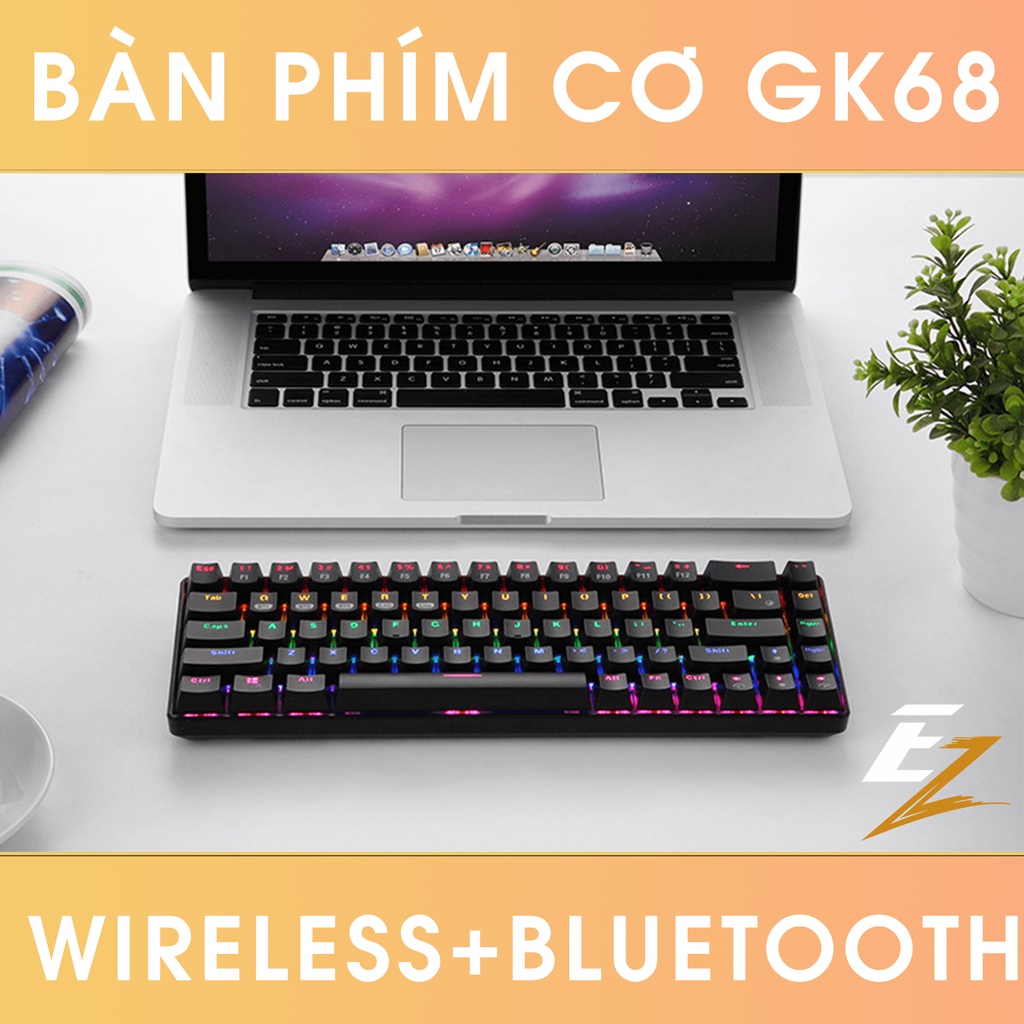 Bàn Phím Cơ Không Dây Giá Rẻ Wireless Bluetooth GK68 | EZPC