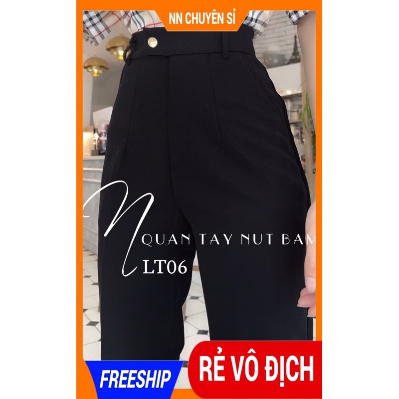QUẦN TÂY NỮ LƯNG NÚT BẤM LT06  HÀNG ĐẸPẢNH THẬT QUẦN TÂY NỮ CÔNG SỞ - QUẦN DÀI NỮ