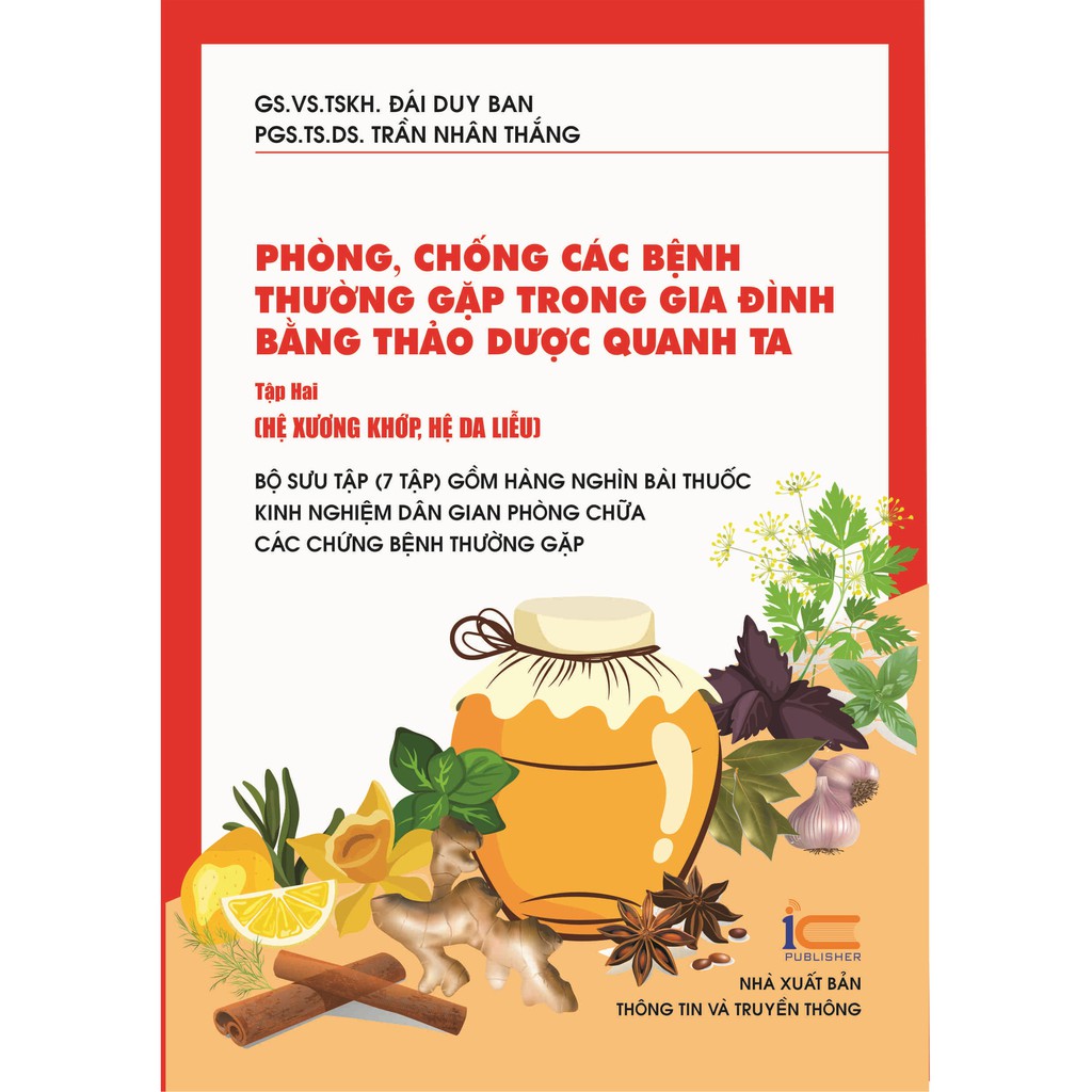 Sách Phòng, chống các bệnh thường gặp trong gia đình bằng thảo dược quanh ta (Tập 2: Hệ xương khớp, hệ gia liễu)