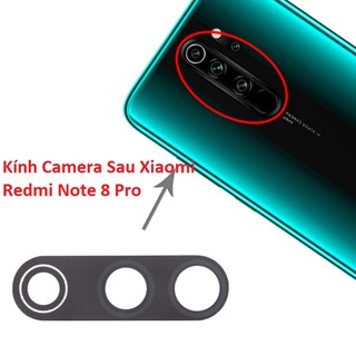 Mặt Kính Camera Sau Xiaomi Redmi Note 8 Pro