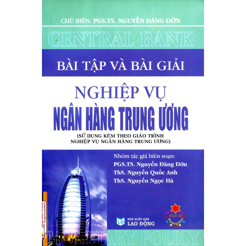 Sách - Bài Tập Và Bài Giải Nghiệp Vụ Ngân Hàng Trung Ương