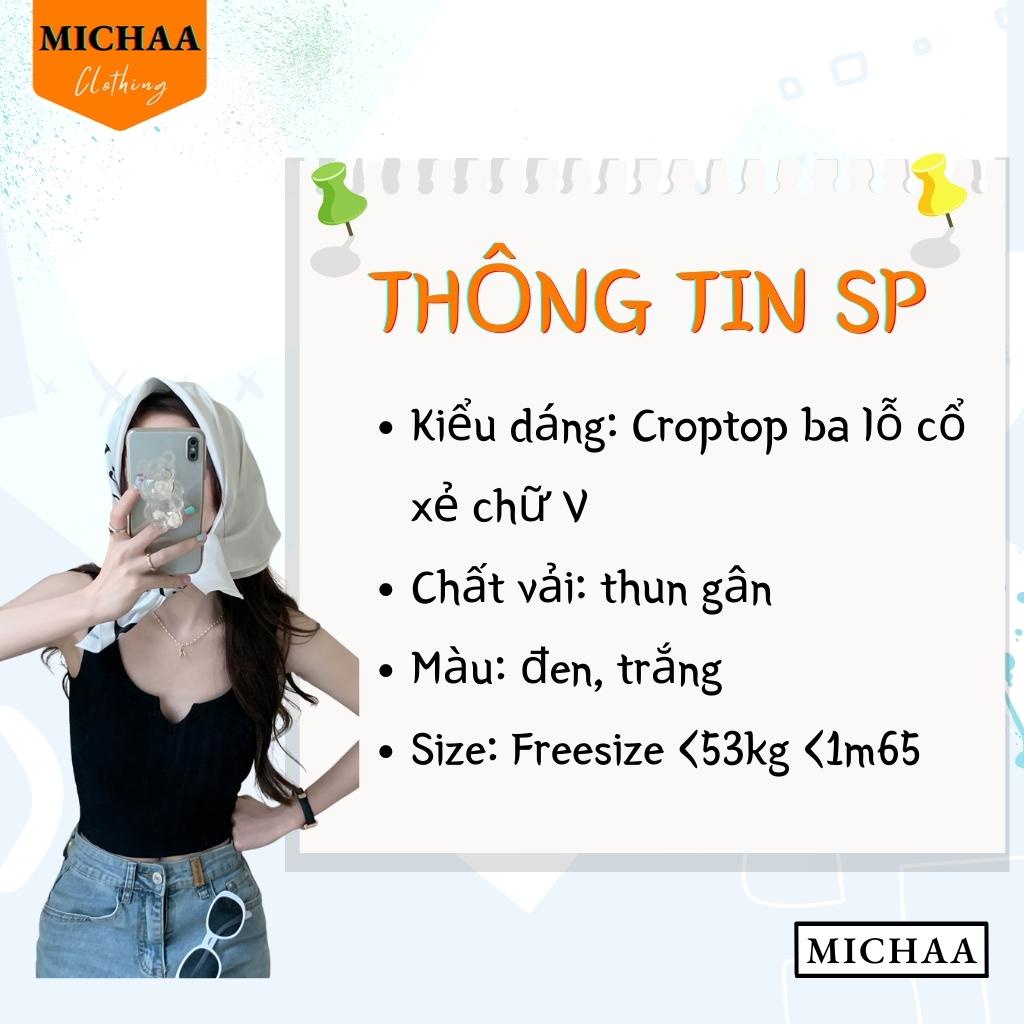Áo Croptop Ba Lỗ XẺ CỔ CHỮ V Nữ Thun Gân Kiểu Ôm Body Sexy Ulzzang - MICHAA