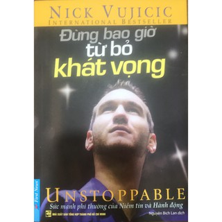 Đừng Bao Giờ Từ Bỏ Khát Vọng