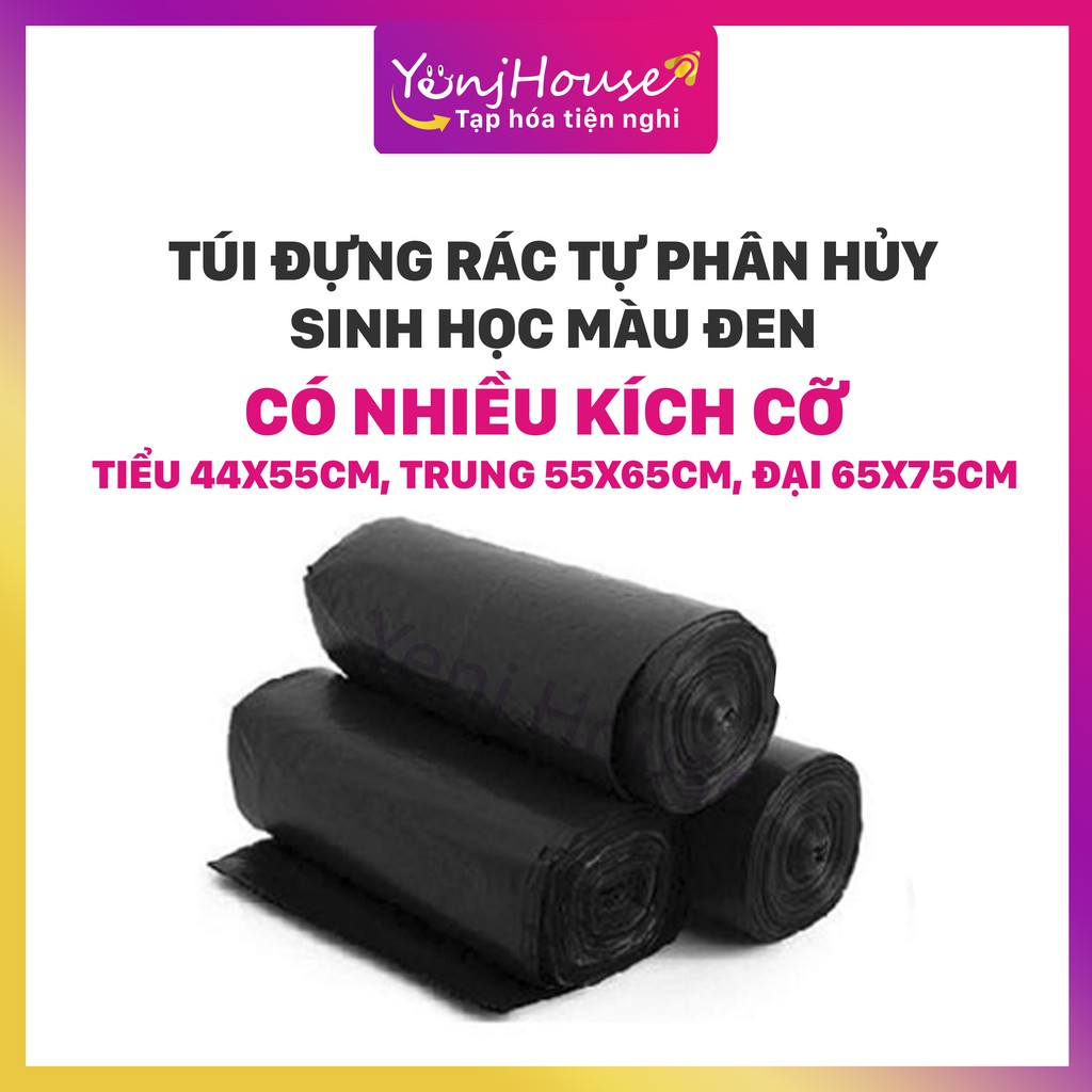 1KG TÚI ĐỰNG RÁC TỰ PHÂN HỦY SINH HỌC MÀU ĐEN NHIỀU KÍCH CỠ (3 CUỘN/ KG) - YENJHOUSE