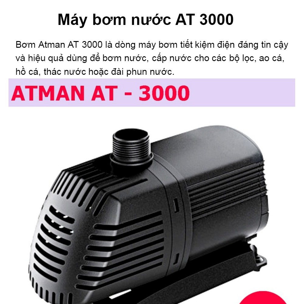 Máy Bơm Nước Bể Cá Atman AT-3000 (35W - 3000L/H - 2.8M) - Siêu Bền, Tiết Kiệm Điện