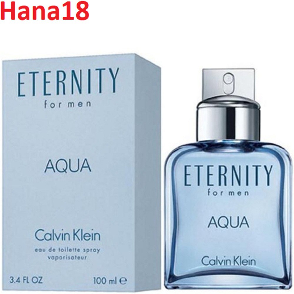 Nước Hoa Nam 100ml Calvin Klein Eternity Aqua For Men Hana18 cung cấp hàng 100% chính hãng