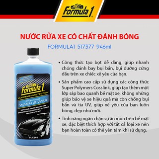 Nước rửa xe có chất đánh bóng cao cấp FORMULA 1 517377 946ml
