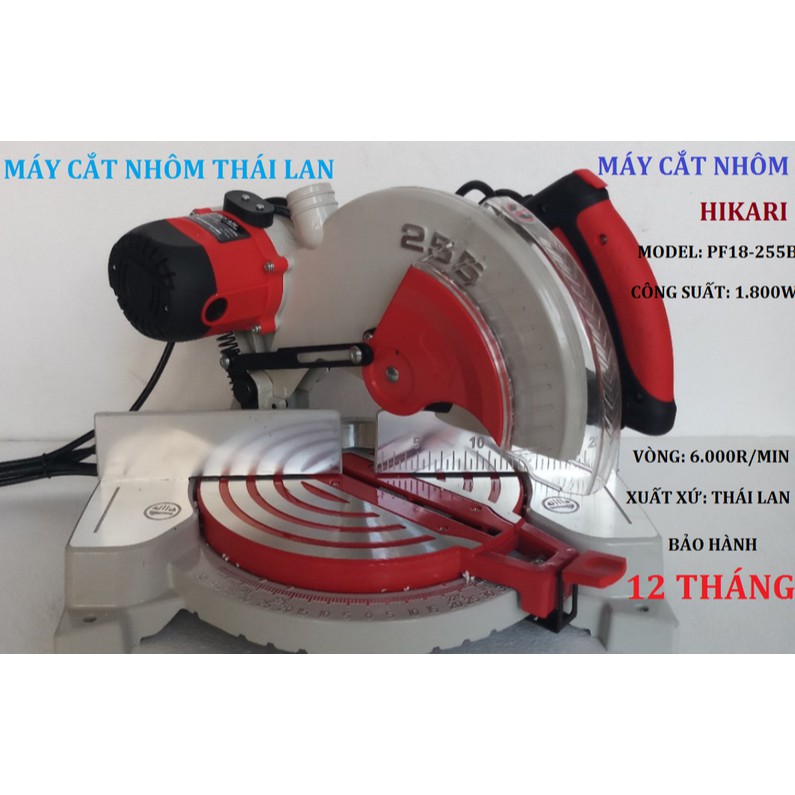 Máy cắt nhôm Thái Lan Hikari lưỡi cắt 255mm