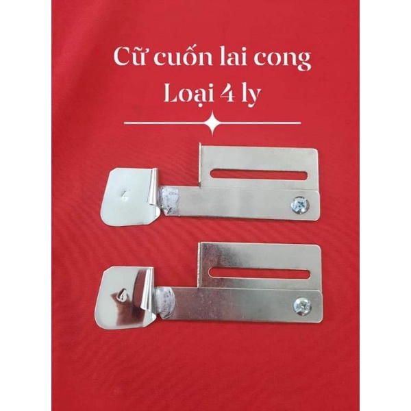 Cữ cuốn gấu áo đuôi tôm cong hàng loại 1