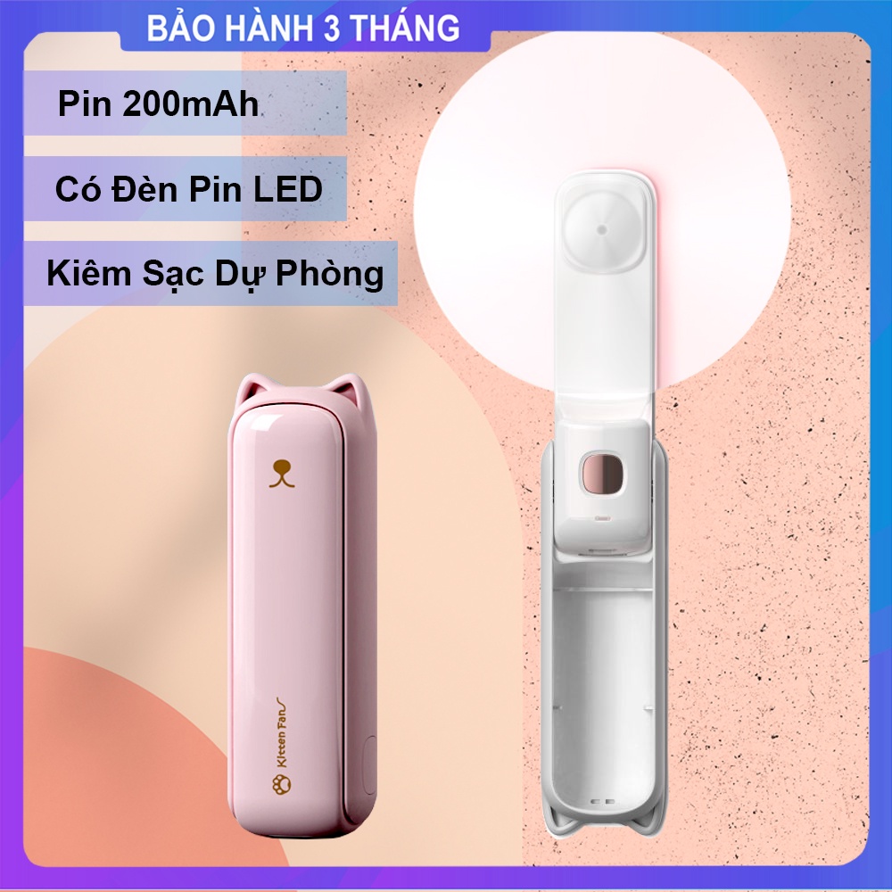 Quạt Mini Cầm Tay Kitten Fan Tích Điện pin 2000mAh | Quạt Để Bàn Đa Năng Kiêm Sạc Dự Phòng , Đèn LED