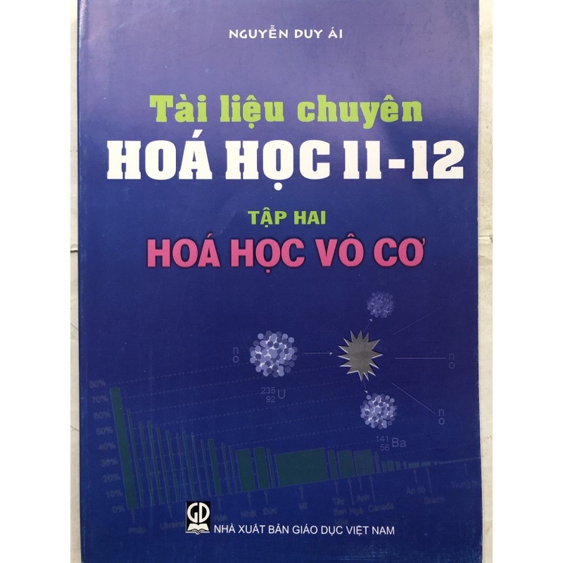 Sách Tài liệu chuyên Hóa Học 11-12 (Tập 1+Tập 2) (Hóa học Hữu Cơ &amp; Hóa học Vô Cơ) (Combo 2 cuốn)