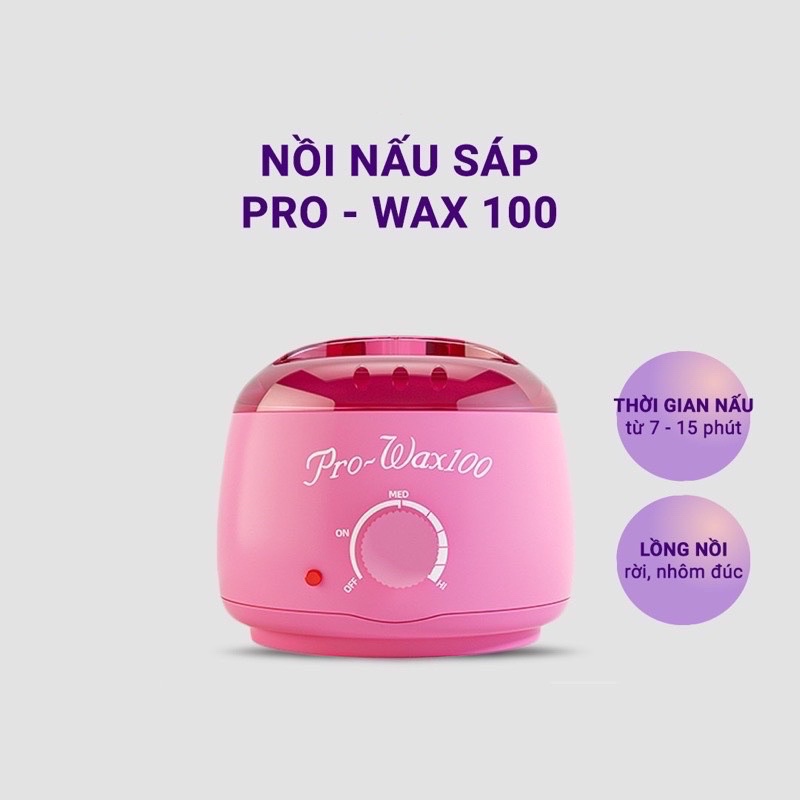 Nồi Pro 100 nấu sáp