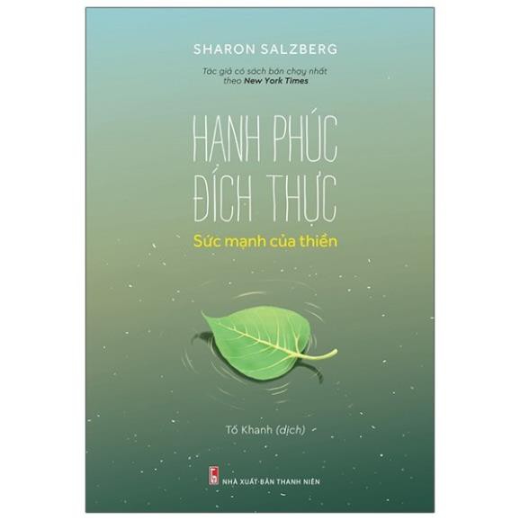 Sách - Hạnh Phúc Đích Thực - Sức Mạnh Của Thiền [ Minh Long ]