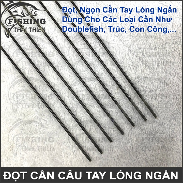 Đọt Cần Câu Tay Đặc Dùng Cho Các Loại Cần Tay Lóng Ngắn Như Double Fish, Trúc Xanh Vàng, Con Công