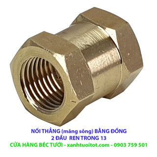 Bộ 2 cái NỐI THẮNG 2 ĐẦU REN TRONG BẰNG ĐỒNG PHI 13