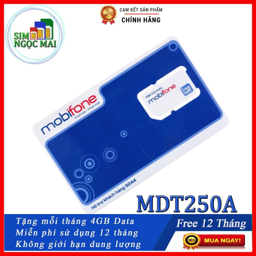 Sim 4G Mobi MDT250A - MDT120A - 62GB DATA TỐC ĐỘ CAO - MAXDATA - TRỌN GÓI 1 NĂM - MIỄN PHÍ VẬN CHUYỂN TOÀN QUỐC