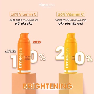 TINH CHẤT SERUM DƯỠNG TRẮNG DA TIMELESS 10%/ 20% VITAMINC C