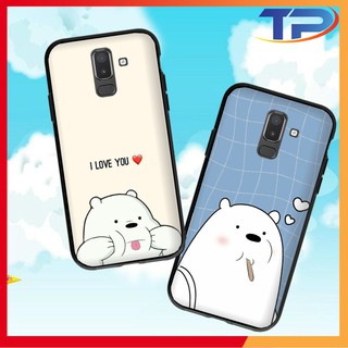 Ốp lưng Samsung Galaxy J8 / J7 Plus / J7 Pro /J7 Prime / J6 Plus / J6 / J4 hình Chúng Ta là Gấu Bear 05
