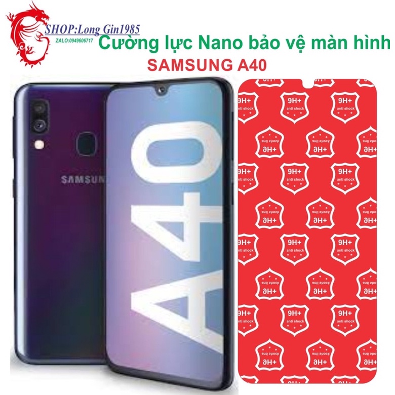 Samsung A40 Cường lực Nano chống va đập chống trầy xước