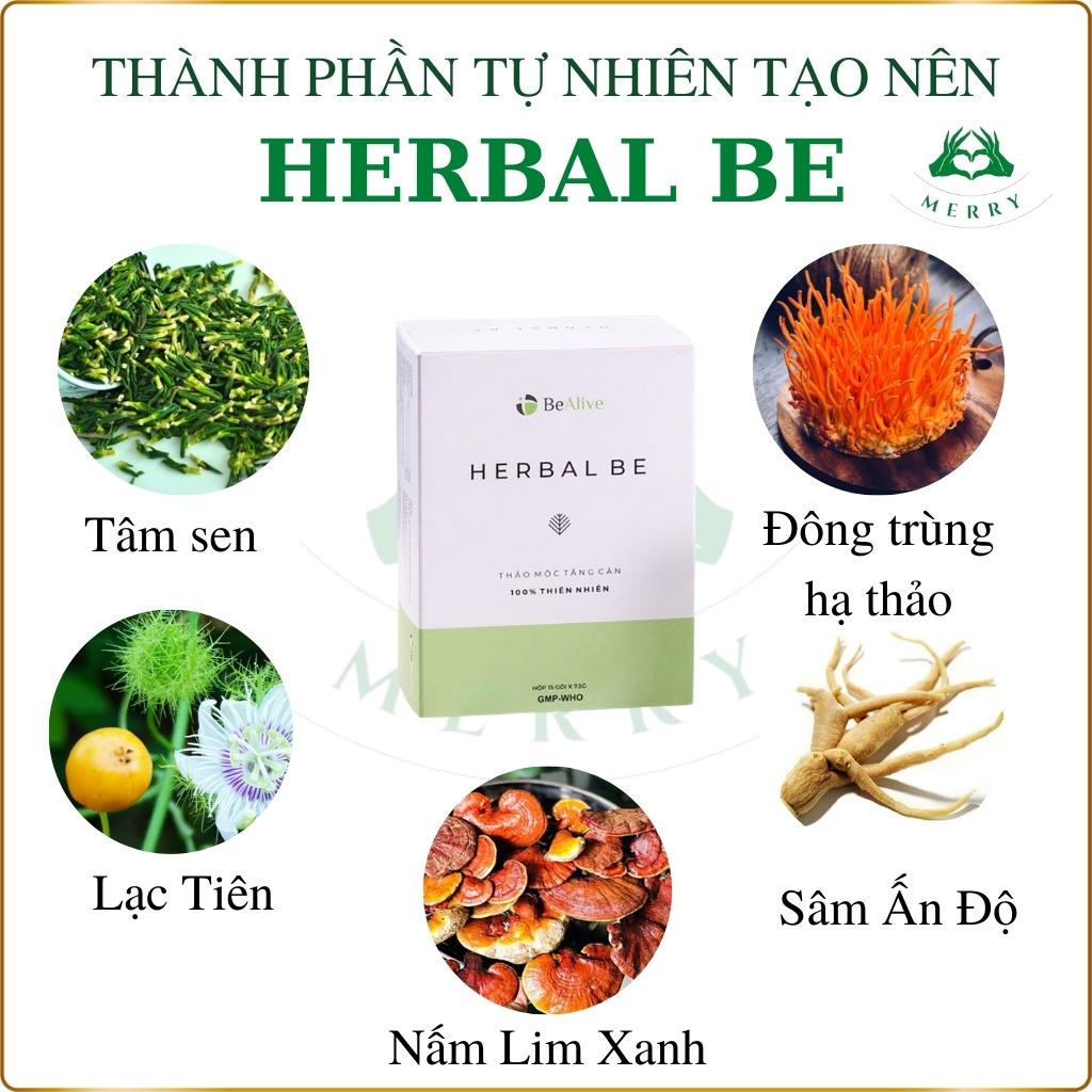 Tăng Cân Herbal Be của BEALIVE Chính Hãng MERRY STORE Herbalbe Giúp Tăng Cân Hiệu Qủa Tăng 2-3 Kg sau 15 Ngày