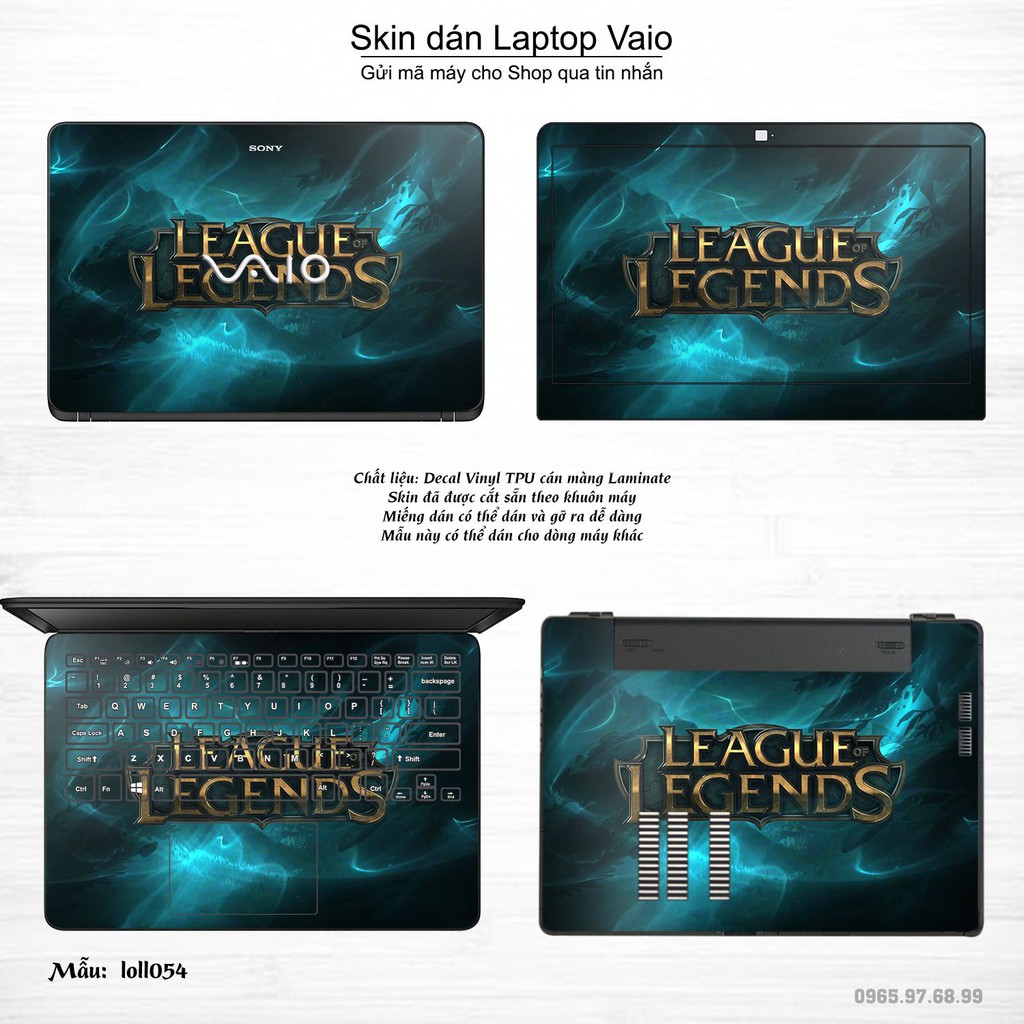 Skin dán Laptop Sony Vaio in hình Liên Minh Huyền Thoại _nhiều mẫu 7 (inbox mã máy cho Shop)