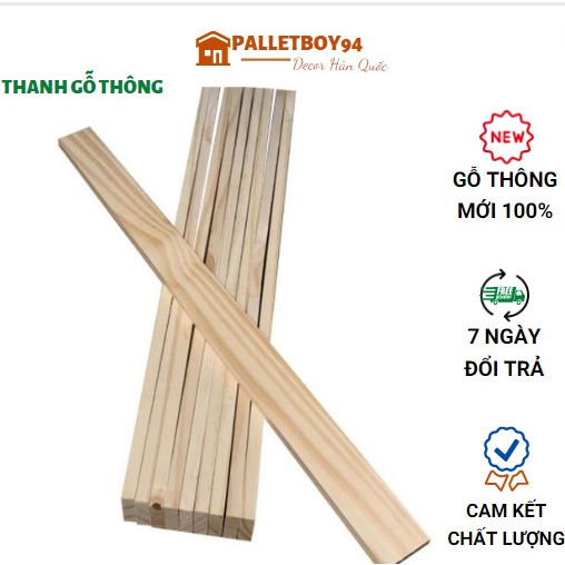 Thanh Gỗ Thông Nhập Khẩu MỚI 100% + Vân Đẹp, Bề Mặt Láng Mịn - PalletBoy94