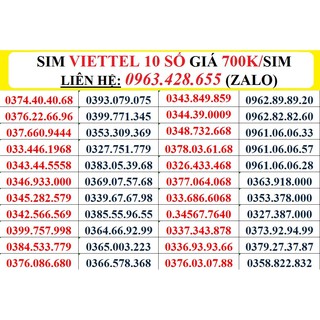 SIM VIETTEL 10 SỐ  ĐỒNG GIÁ 700.000