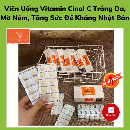 Viên Uống Trắng Da, Ngừa Mụn, Tăng Sức Đề Kháng, Giảm Thâm Nám Cinal C Nhật Bản