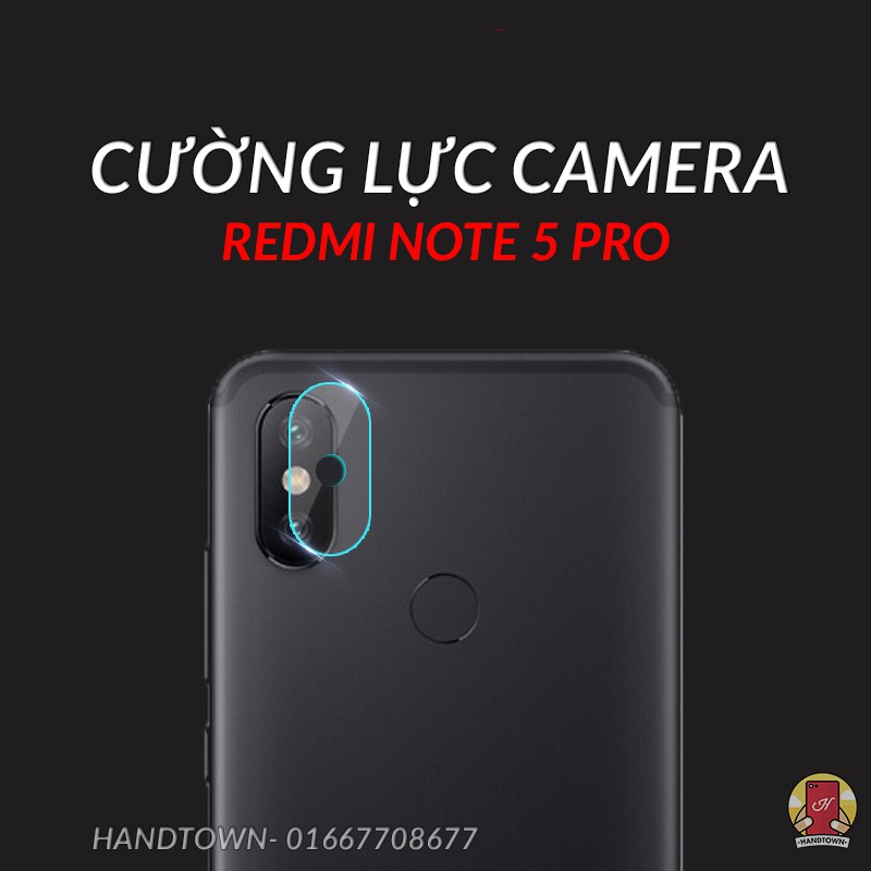 Cường lực Camera Xiaomi Redmi Note 5 / Note 5 Pro khoét lỗ led