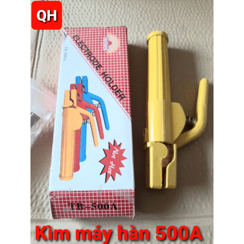 Kìm máy hàn 500A