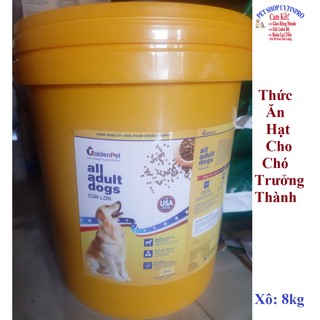 THỨC ĂN HẠT CHO CHÓ LỚN GoldenPet all adull dogs Xô 8kg Xuất xứ USA (Mỹ) - Pet shop Uytinpro