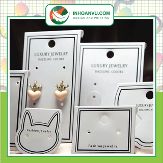 IN THEO YÊU CẦU TAG TREO PHỤ KIỆN KHUYÊN TAI, TRANG SỨC, TAG MÁC GIẤY, NHÃN THẺ TREO