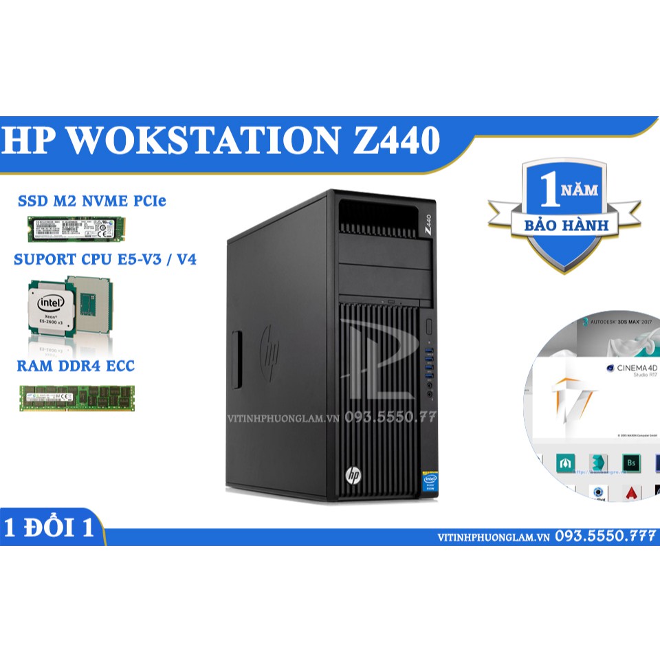 MÁY TRẠM HP WOKSTATION Z440, HỖ TRỢ CPU XEON E5-V3/V4, RAM ECC DDR4