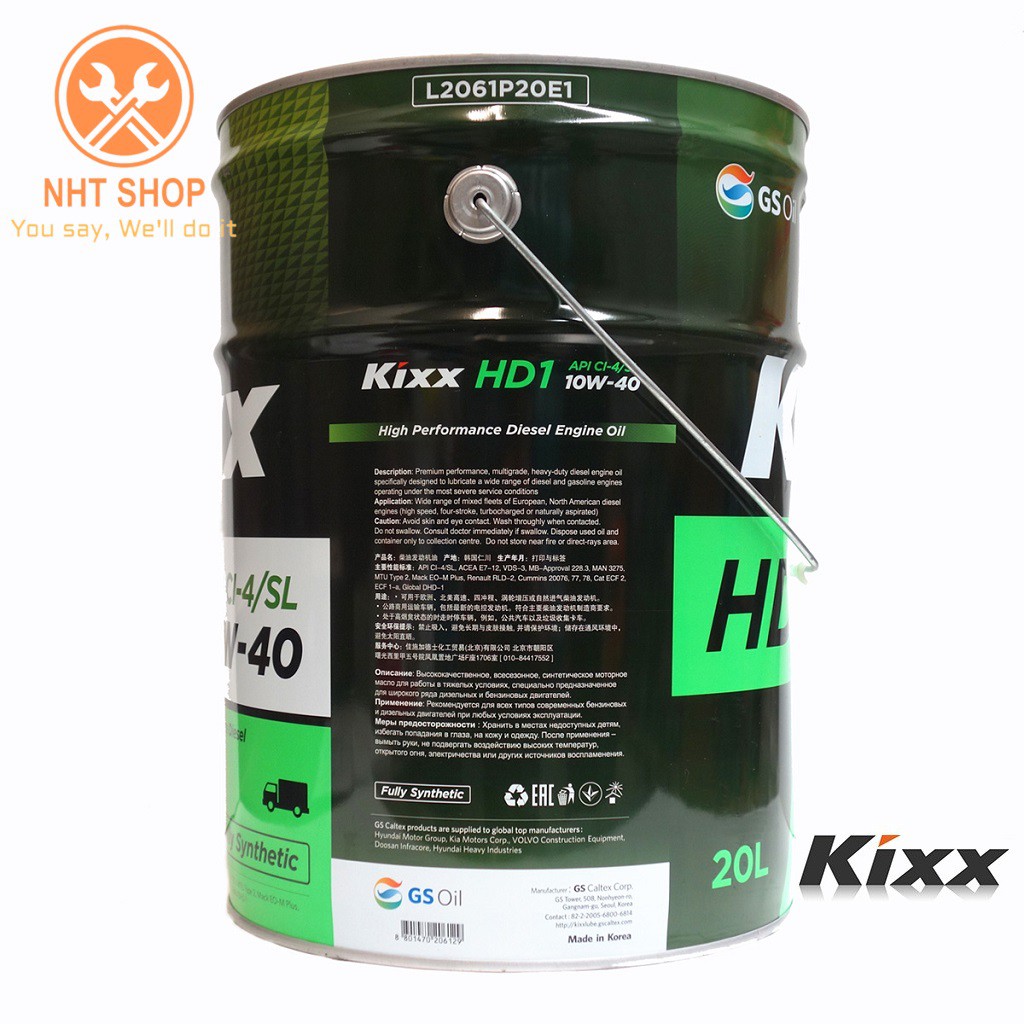 [ CAO CẤP ] Dầu động cơ Kixx HD1 CI-4 E7 10W40 20L Fully Synthetic – NHT Shop