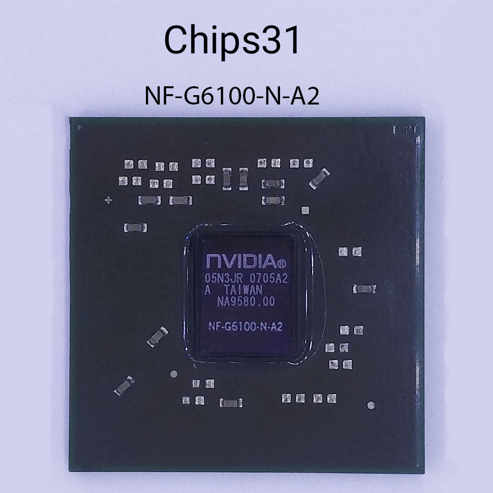 Chip Nvidia NF-G6100-N-A2 CHIPS31