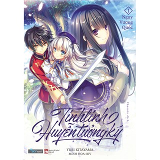 Sách Tinh linh huyễn tưởng ký - Tập 1 - Light Novel - Skynovel