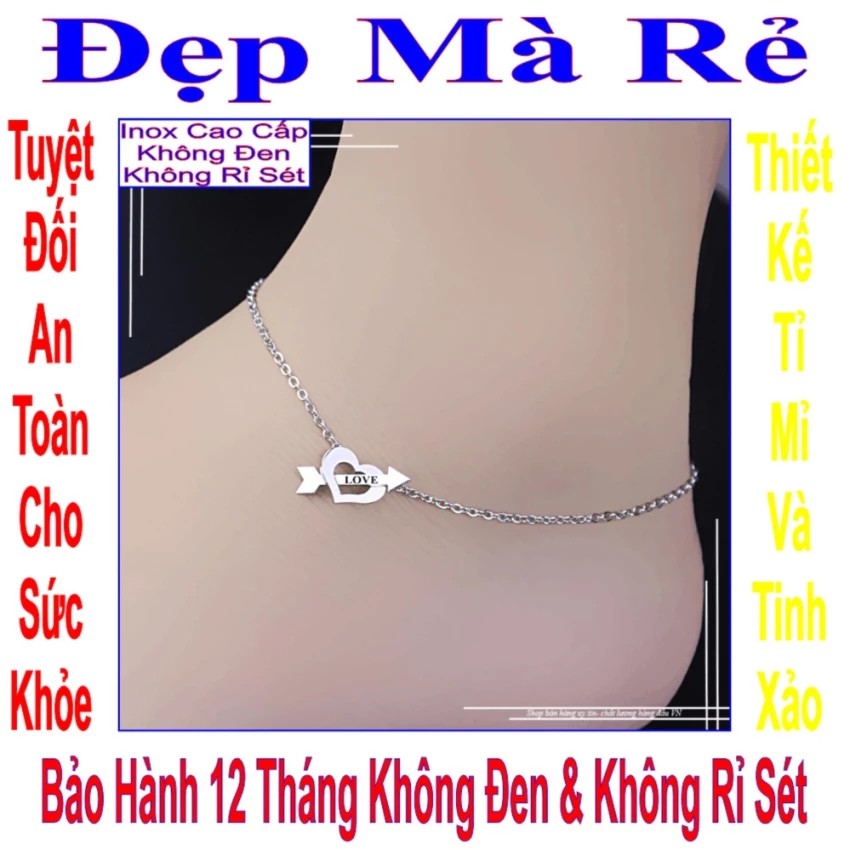 Lắc chân đẹp nữ kiểu trái tim mũi tên tình yêu - Cam kết 1 đổi 1 nếu hoen , gỉ sét