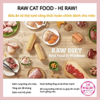 Raw cat food, Raw food, thức ăn tươi Hi Raw công thức hoàn chỉnh cho mèo