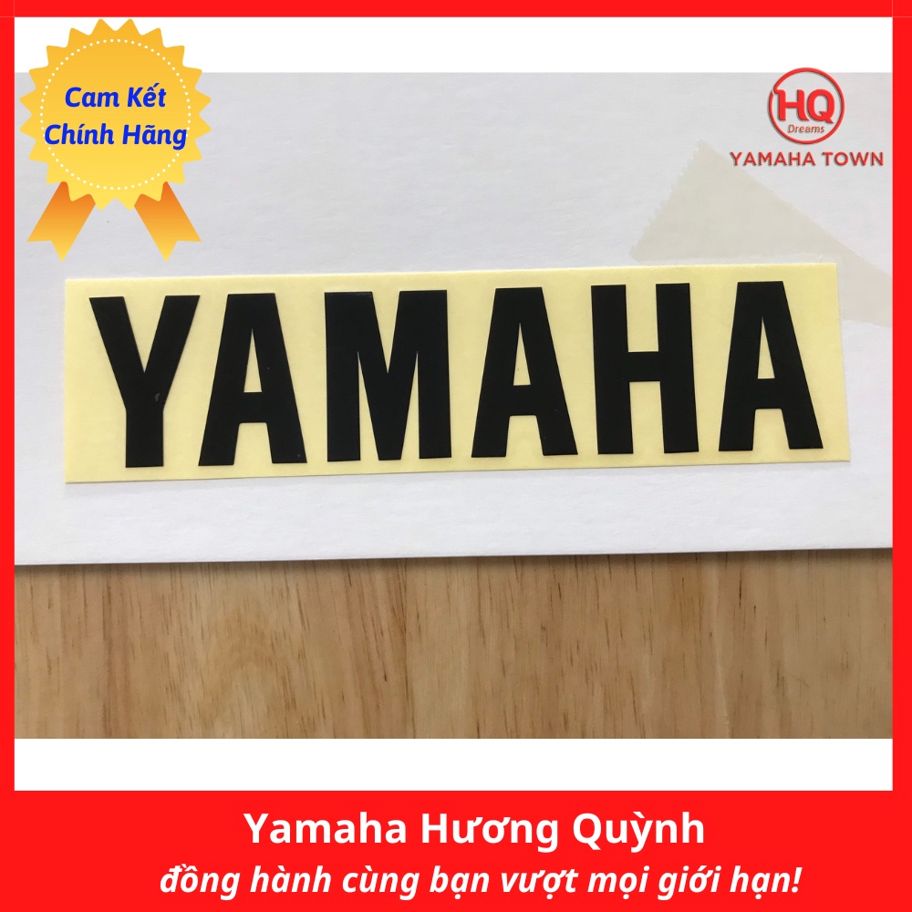 Tem dán xe máy chữ Yamaha chính hãng - Yamaha Town Hương Quỳnh