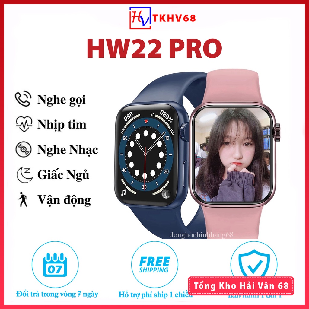 Hw22 Pro Đồng hồ thông Minh Hw22 Pro Premium Full Màn Hình, Đổi Hình Nền Kết Nối Bluetooth Nghe Gọi Cảm Ứng Siêu Mượt