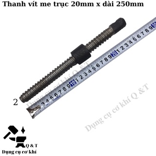 Vít me trục 19mm dài 200mm và 250mm ( có 1 đai ốc đi kèm )